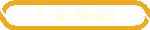 T�ui Shou